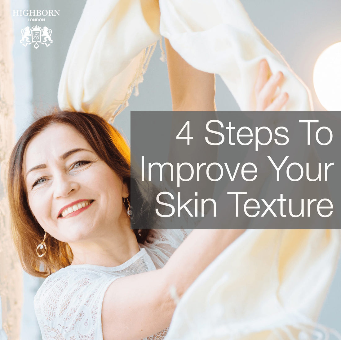 4 Simple Steps To Improve The Texture Of Your Skin