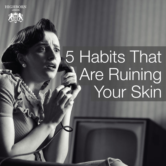 5 Bad Habits That Are Ruining Your Skin
