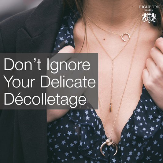 Why You Should Never Ignore Your Décolletage Area