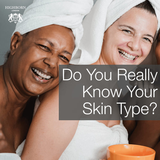 Do You really Know Your Skin Type?