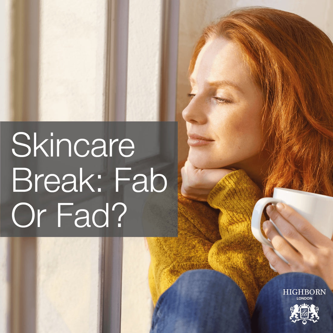 The Truth About The Skincare Break