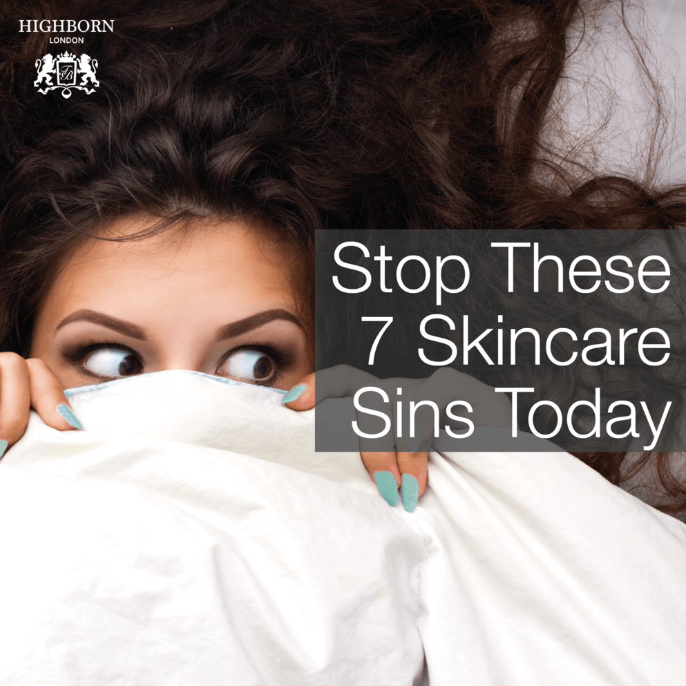 Seven Skincare Sins You Need To Stop Right Now