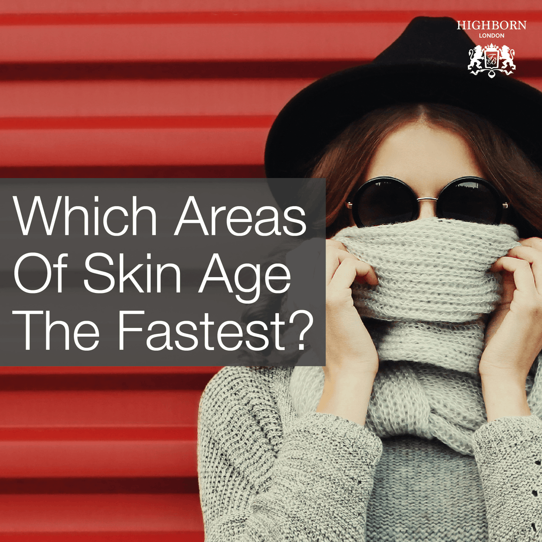 Which Areas Of Your Skin Age The Fastest?